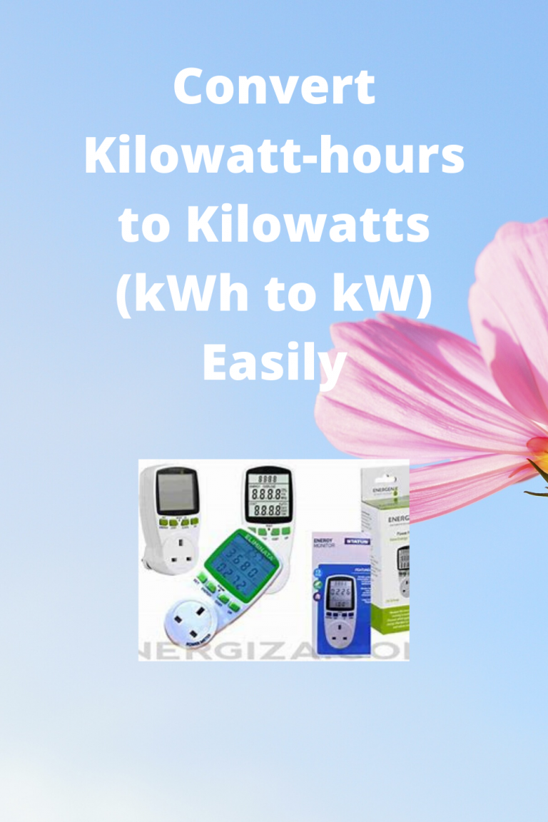 Convert Kilowatt Hours To Kilowatts Kwh To Kw Easily Easy Rapid Calcs 3087