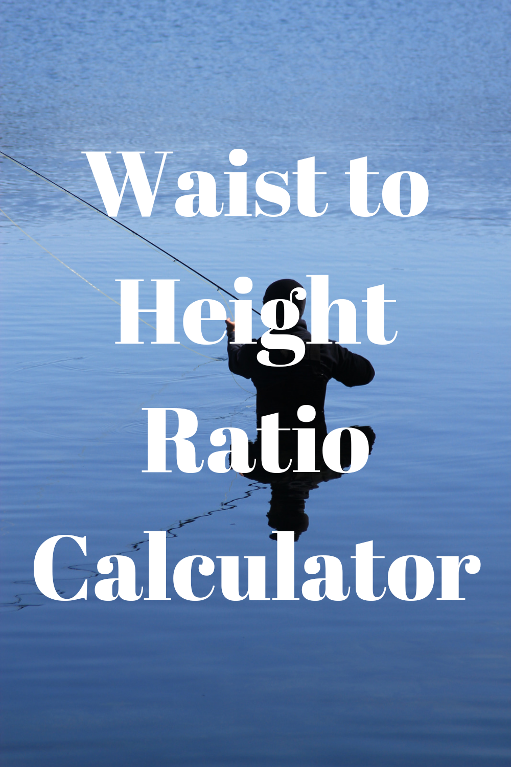 Waist To Height Ratio Calculator - Easy Rapid Calcs