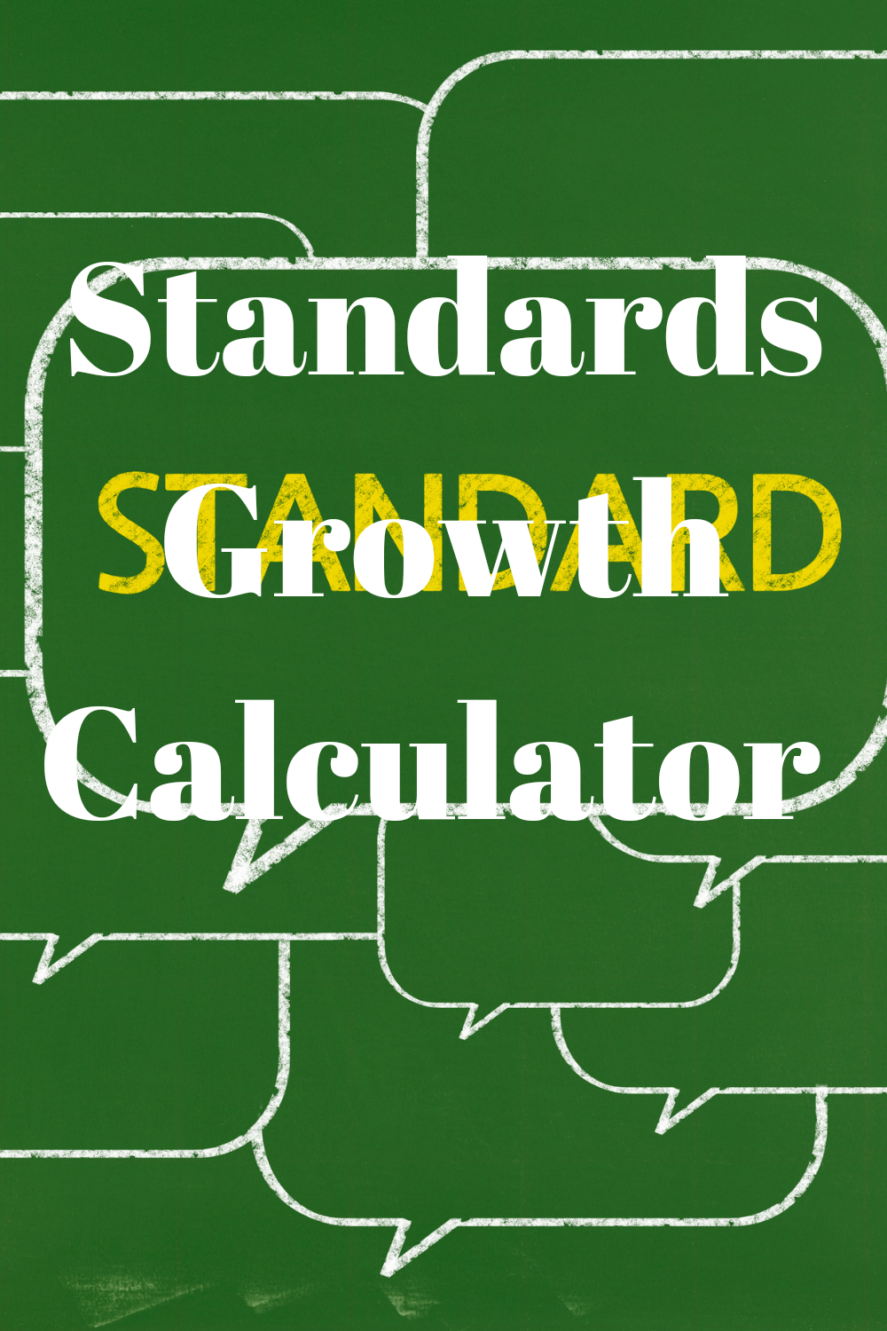 standards-growth-calculator-easy-rapid-calcs