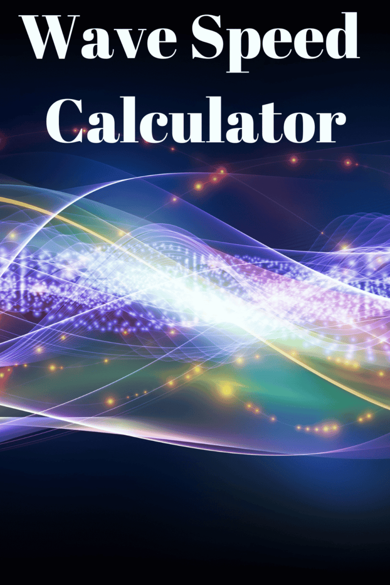 Wave Speed Calculator - Easy Rapid Calcs